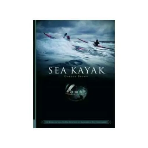 Picture of Sea Kayak : A Manual for Intermediate and Advanced Sea Kayakers