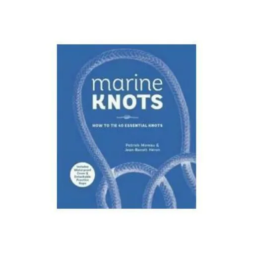 Picture of Marine Knots : How to Tie 40 Essential Knots