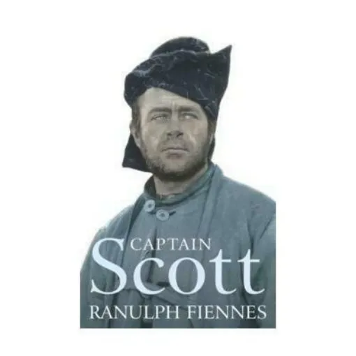 Picture of Captain Scott - Ranulph Fiennes