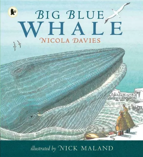 Picture of Big Blue Whale - Nicola Davies