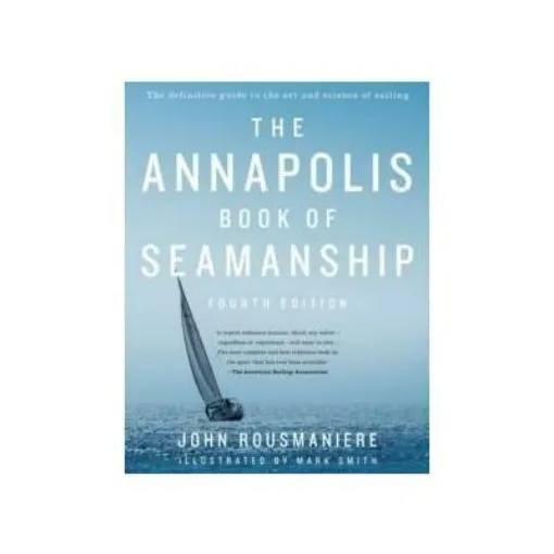 Picture of The Annapolis Book Of Seamanship