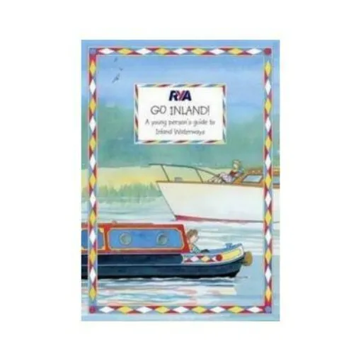 Picture of RYA Go Inland : a Young Person's Guide to Inland Waterways