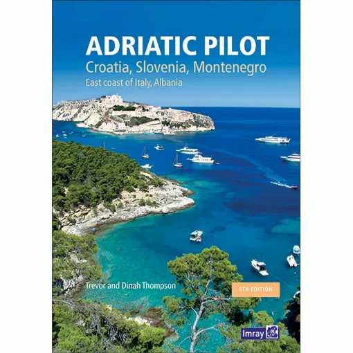 Picture of Adriatic Pilot : Croatia, Slovenia, Montenegro, East Coast of Italy, Albania