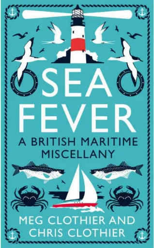 Picture of Sea Fever : A British Maritime Miscellany