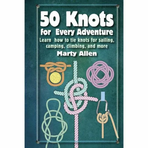 Picture of 50 Knots For Every Adventure Book